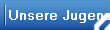 Unsere Jugend